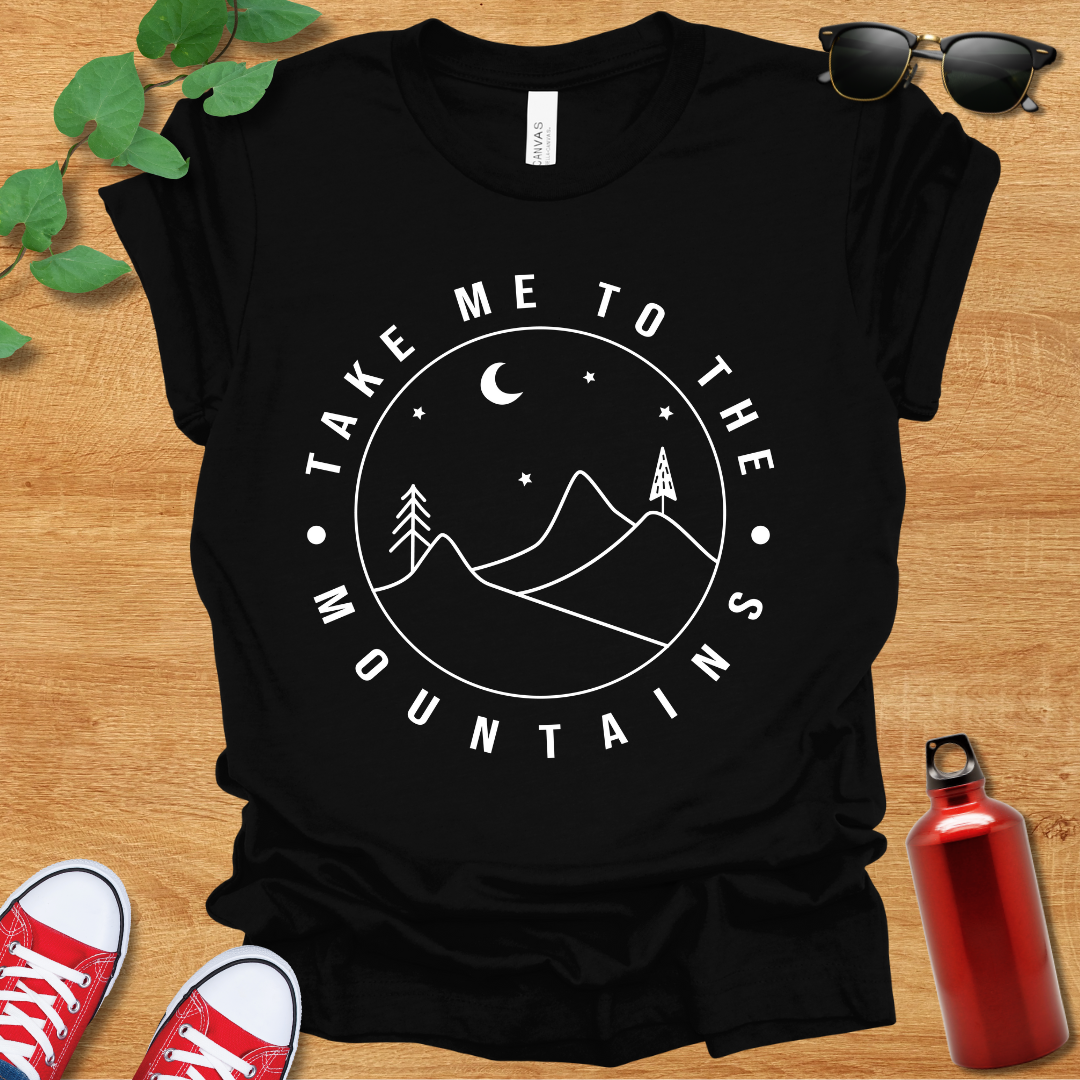 Take Me To The Mountains T-Shirt