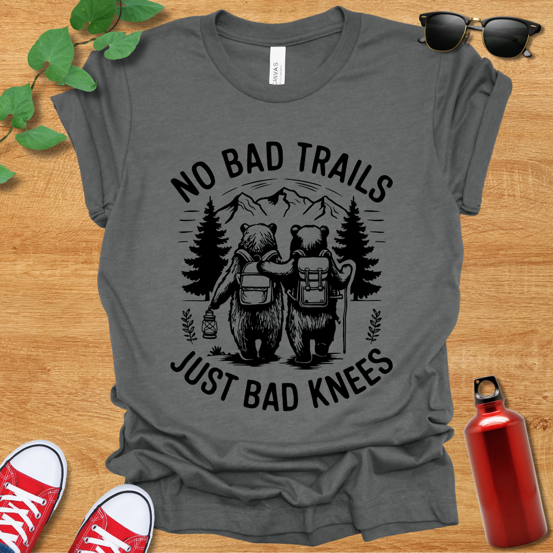 No Bad Trails T-Shirt