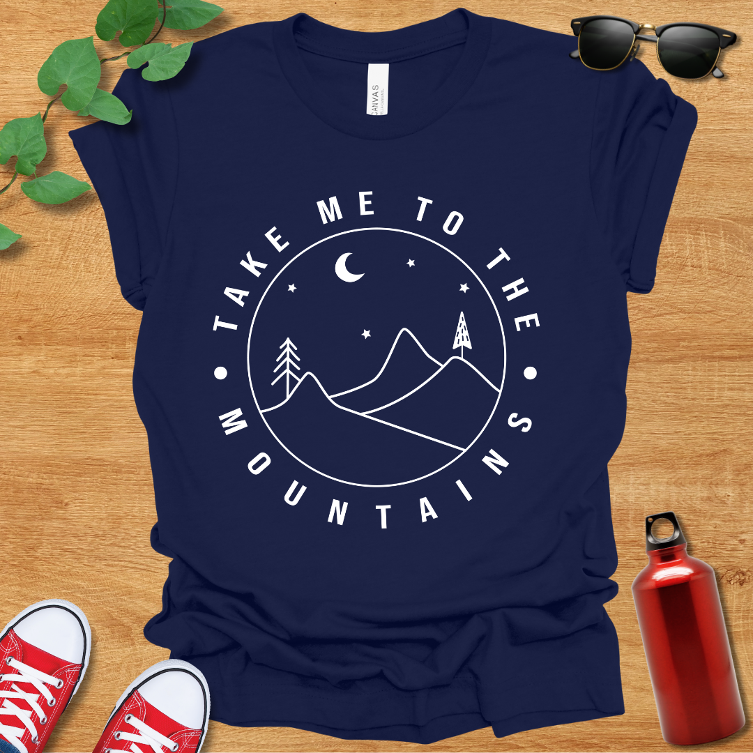 Take Me To The Mountains T-Shirt