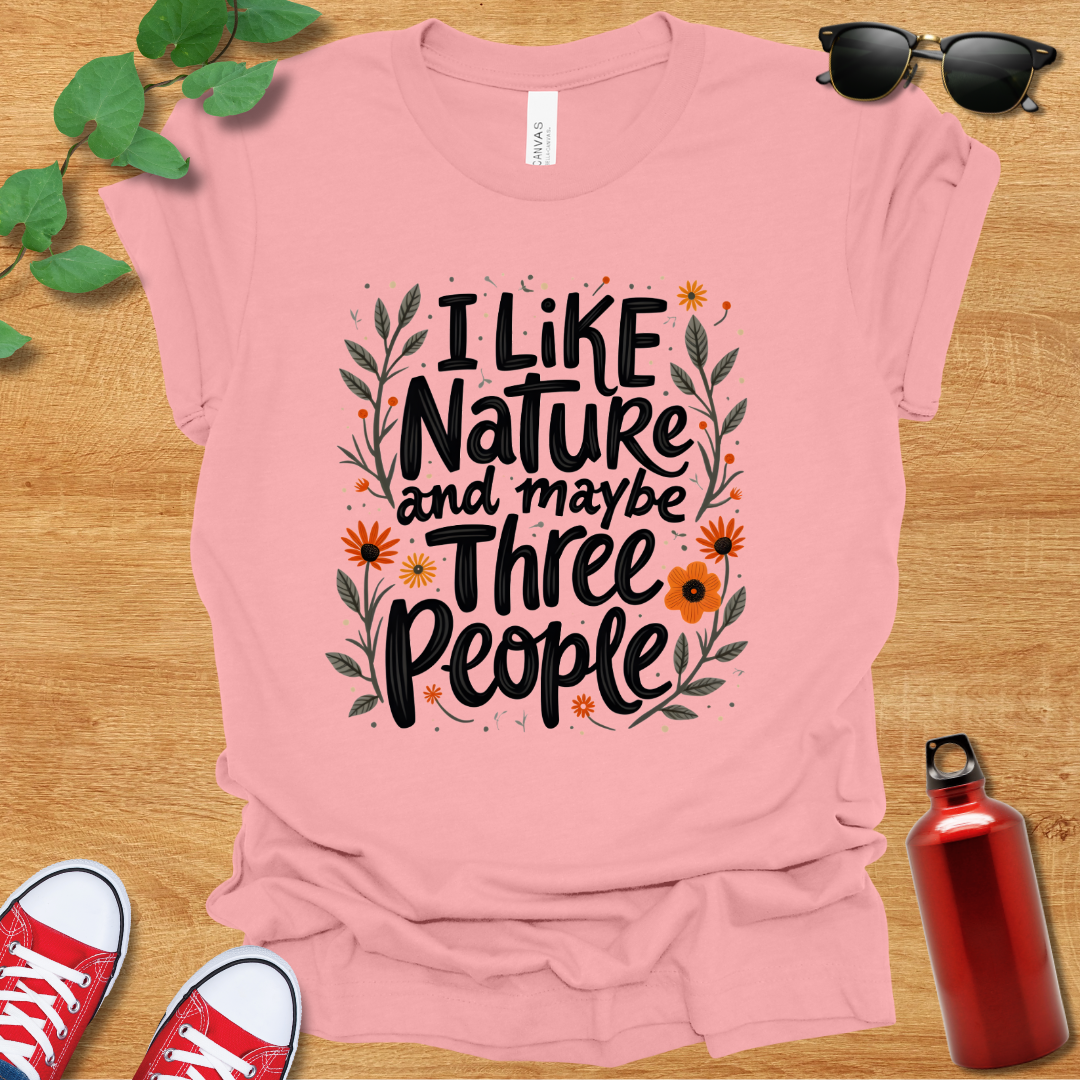 Nature Not People T-Shirt